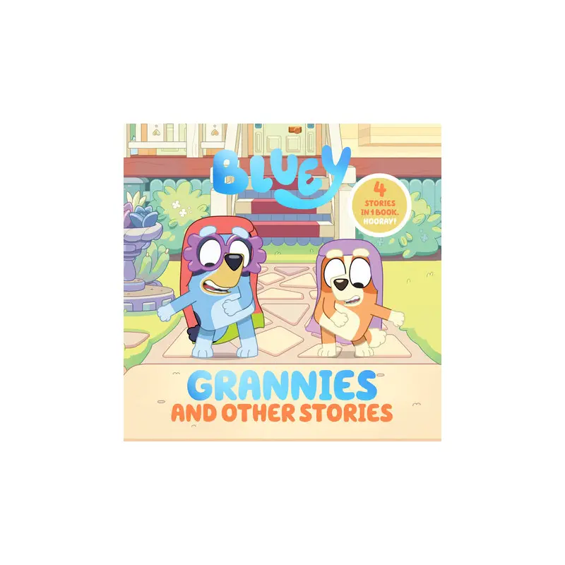 Bluey: Grannies and Other Stories