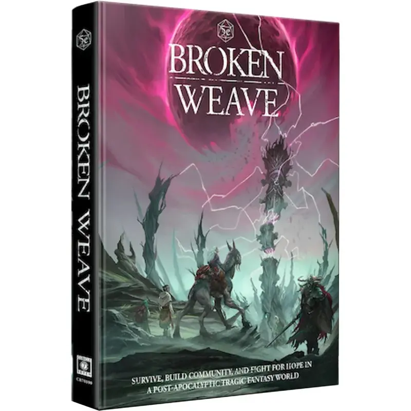 Broken Weave Core Rulebook (5e)