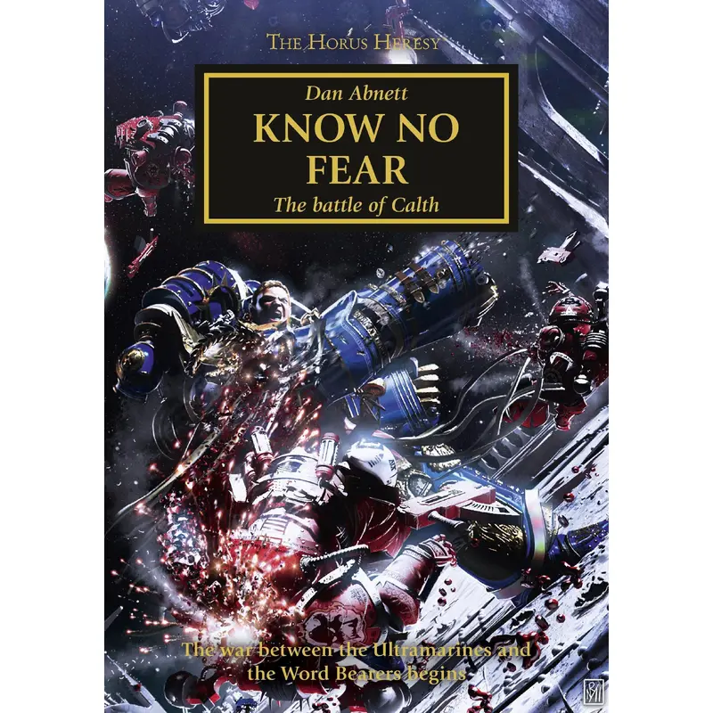 Know No Fear (Paperback) The Horus Heresy Book 19