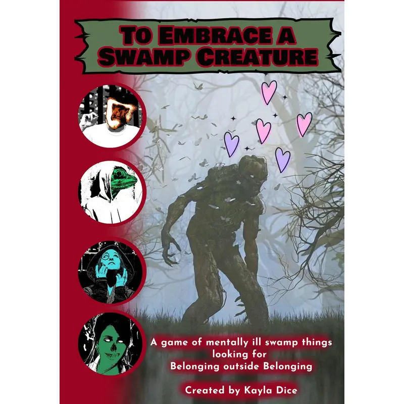 To Embrace a Swamp Creature