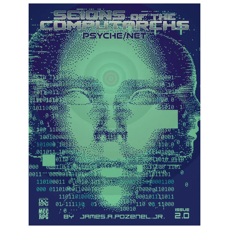 Scions of the Computarchs: Psyche/Net (DCC RPG/MCC RPG)