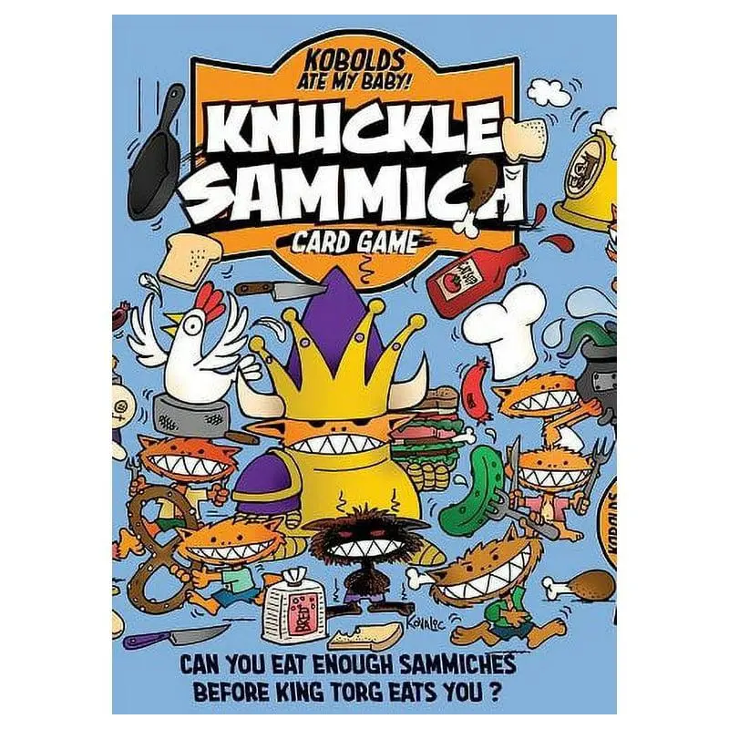 Knuckle Sammich: A Kobolds At My Baby! Card Game