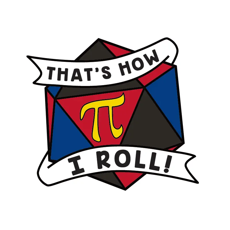 That's How I Roll Pride Pin: Polyamorous