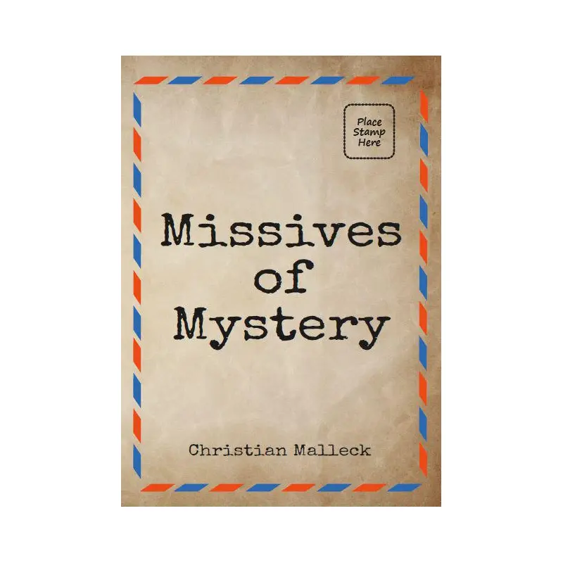 Missives of Mystery