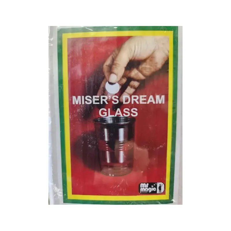 Miser's Dream Glass