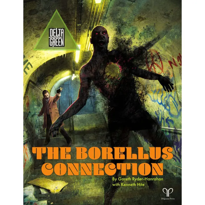 The Fall of Delta Green: The Borellus Connection