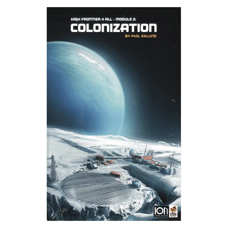 High Frontier 4 All - Module 2: Colonization