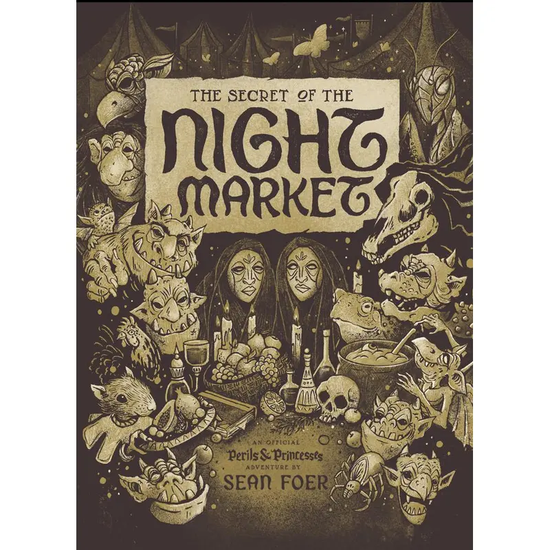 Perils & Princesses: The Secret of the Night Market