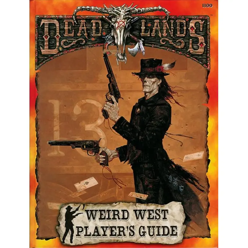 Deadlands Weird West Player's Guide (Deadlands Classic)