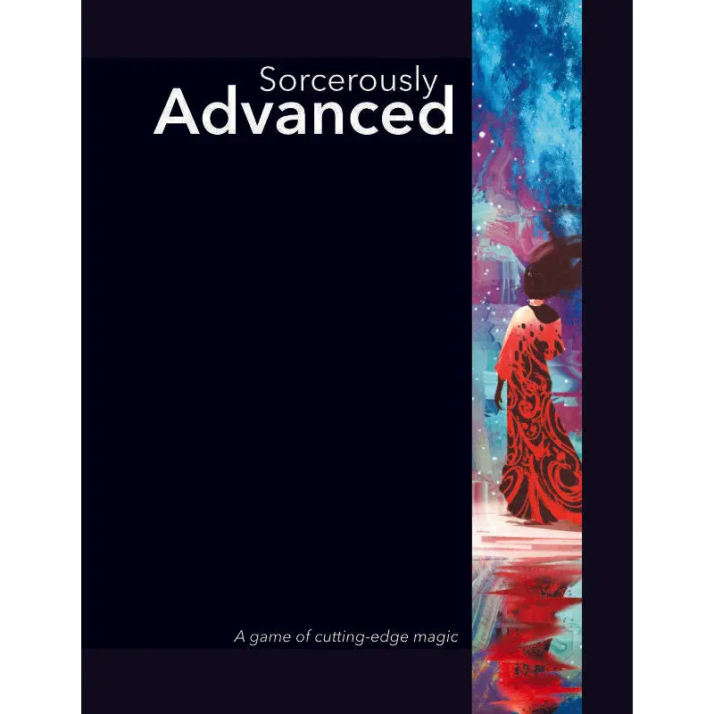 Sorcerously Advanced
