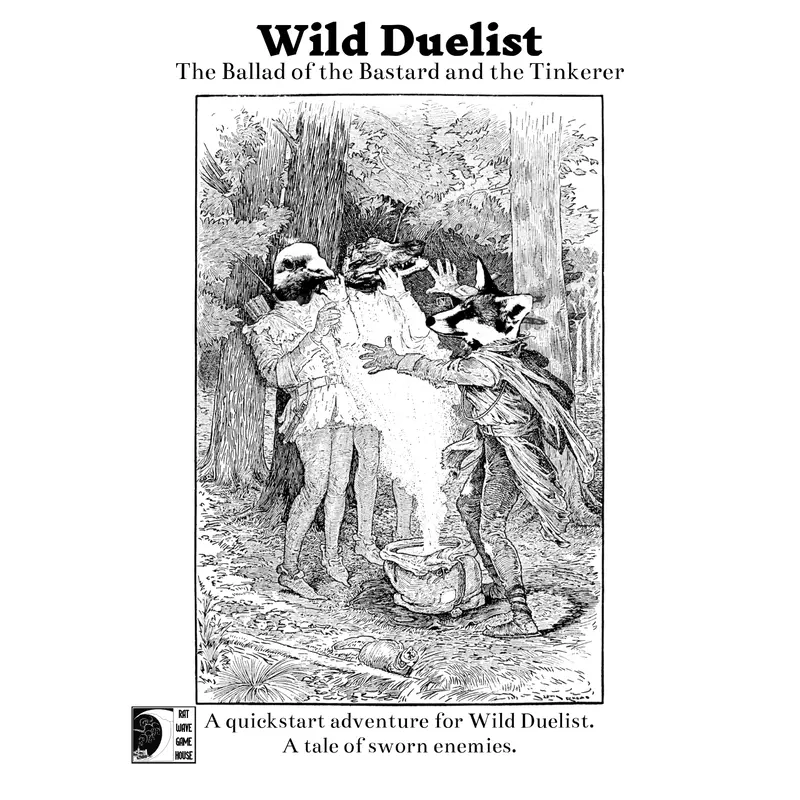Wild Duelist: The Ballad of the Bastard and the Tinkerer