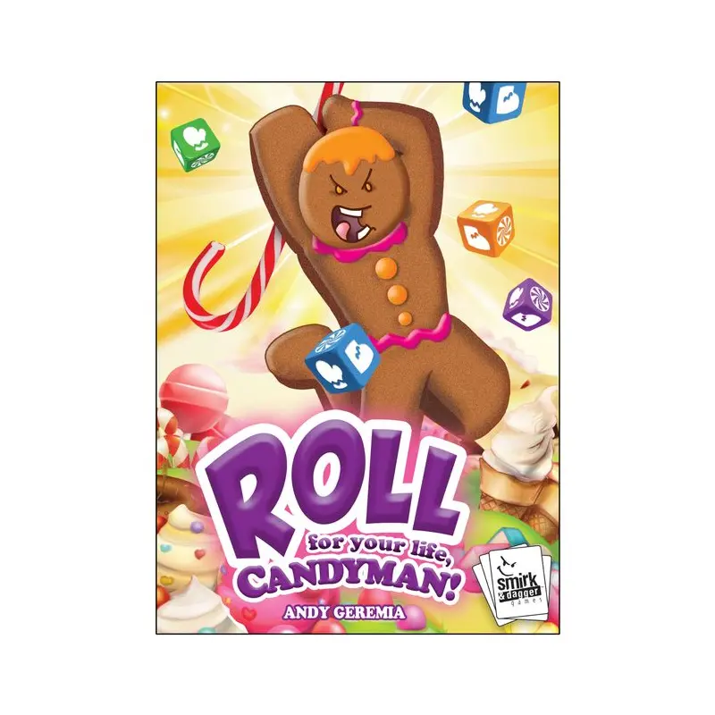 ROLL for Your Life, Candyman!
