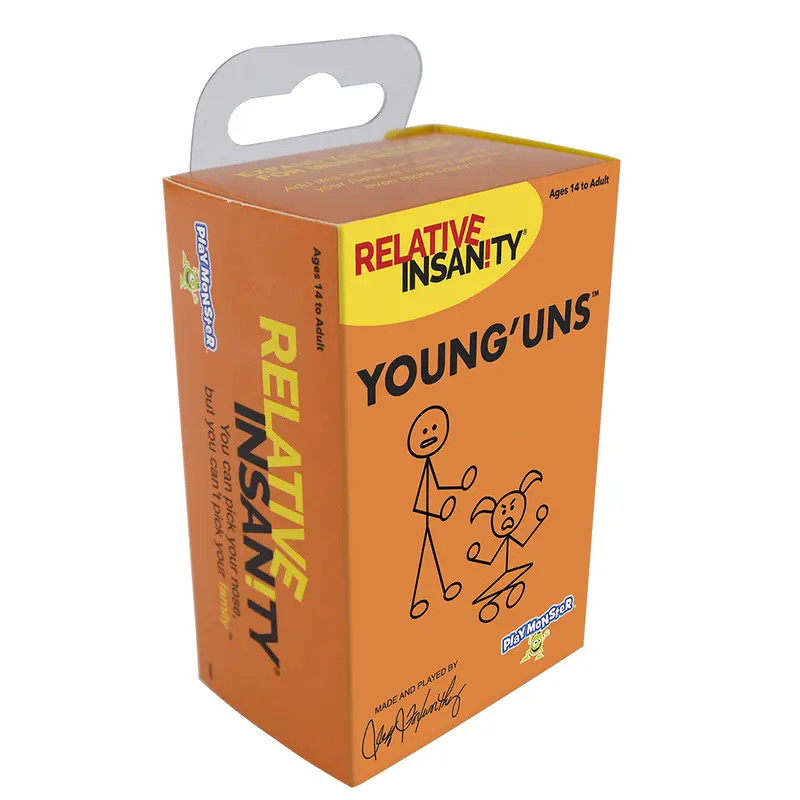 Relative Insanity Younguns