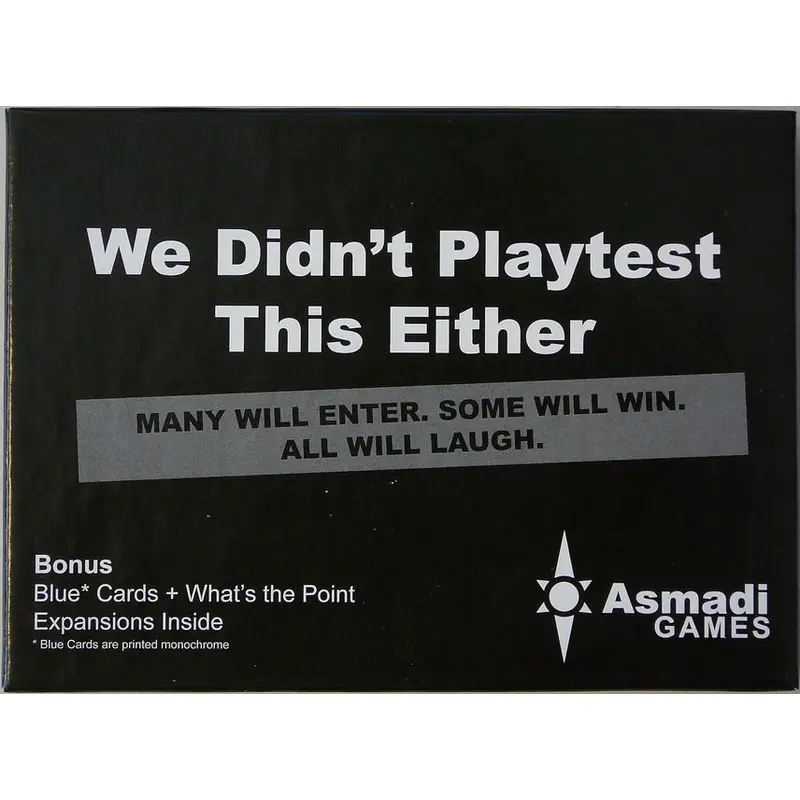 We Didn't Playtest This Either with Blue Cards and What's the Point? expansions