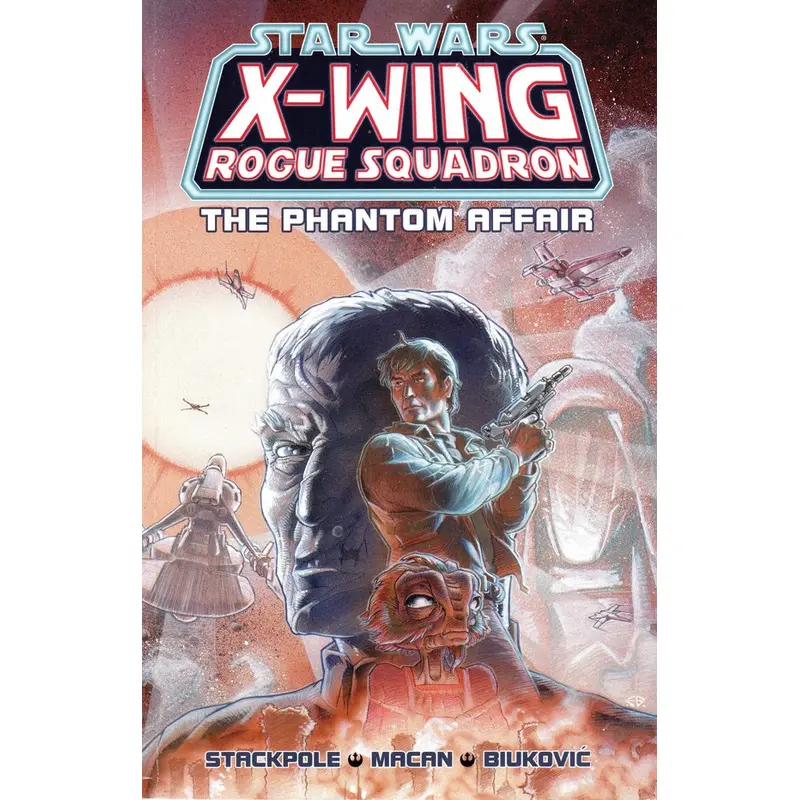 Star Wars: X-Wing Rogue Squadron Vol. 2: The Phantom Affair TP