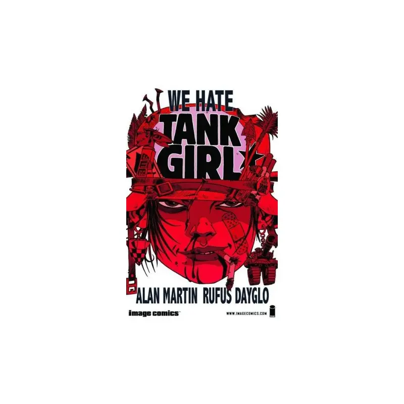 Tank Girl: We Hate Tank Girl TP