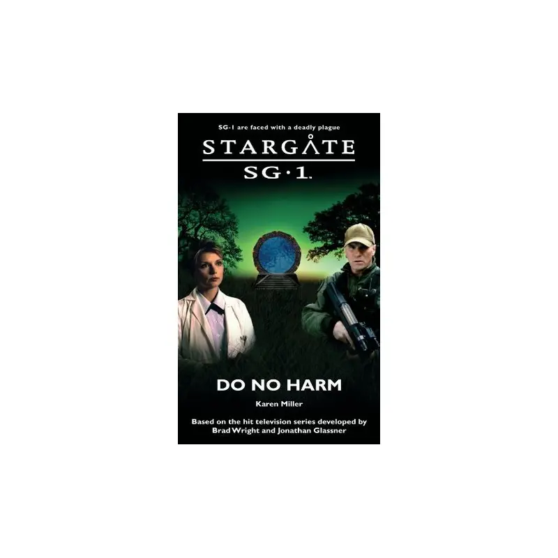 Do No Harm (Stargate SG-1 #12)
