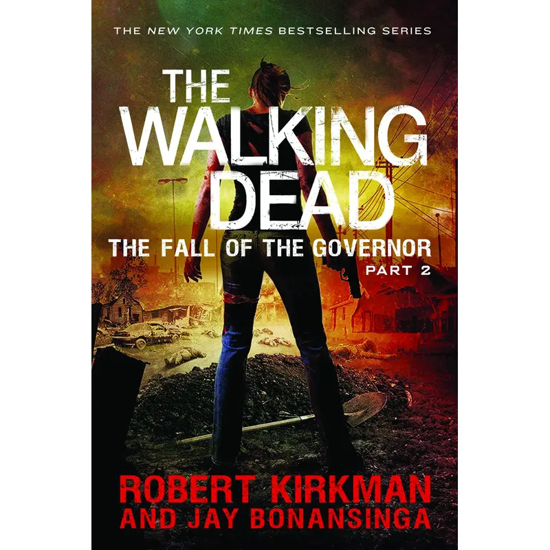 The Walking Dead: The Fall of the Governor: Part Two SC