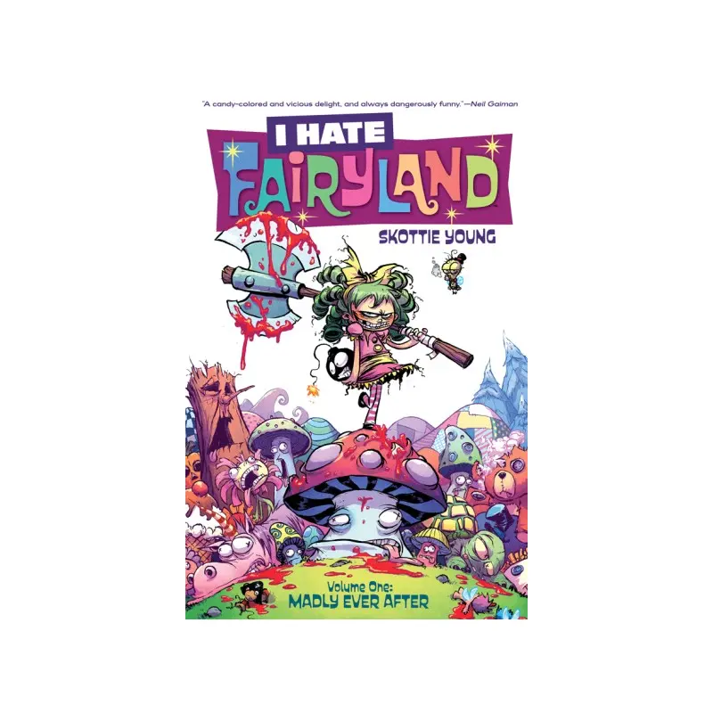 I HATE FAIRYLAND, VOL. 1: MADLY EVER AFTER TP
