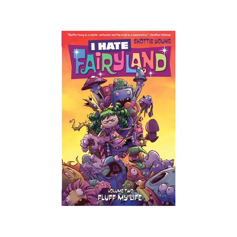 I HATE FAIRYLAND, VOL. 2: FLUFF MY LIFE TP
