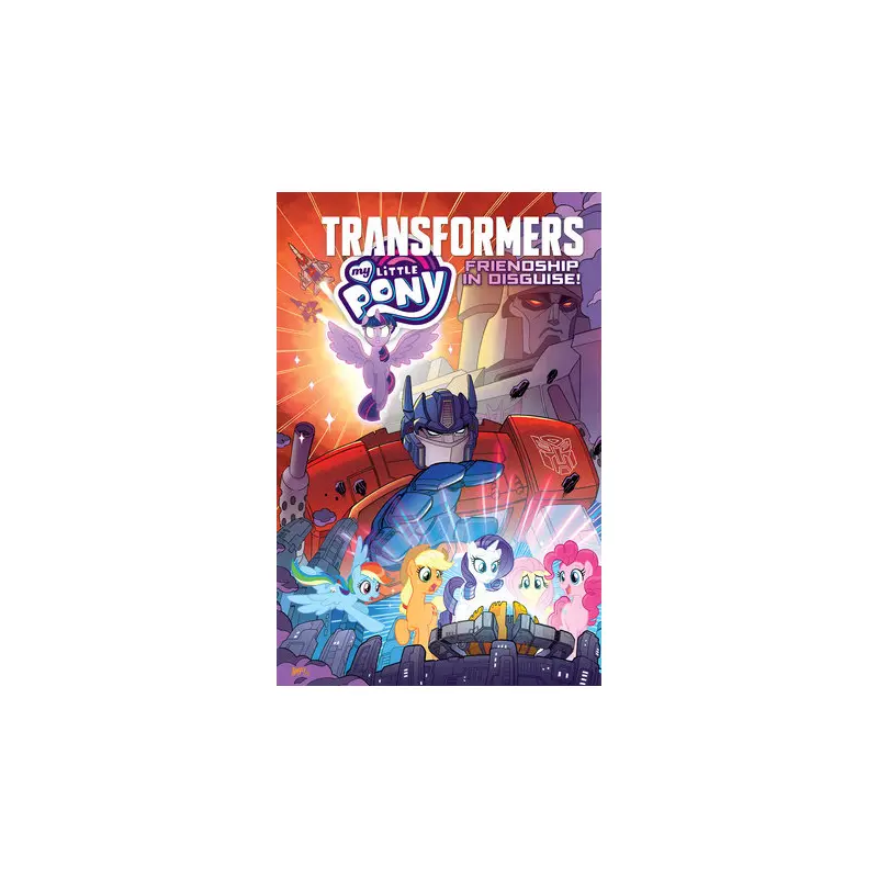 My Little Pony/Transformers: Friendship in Disguise