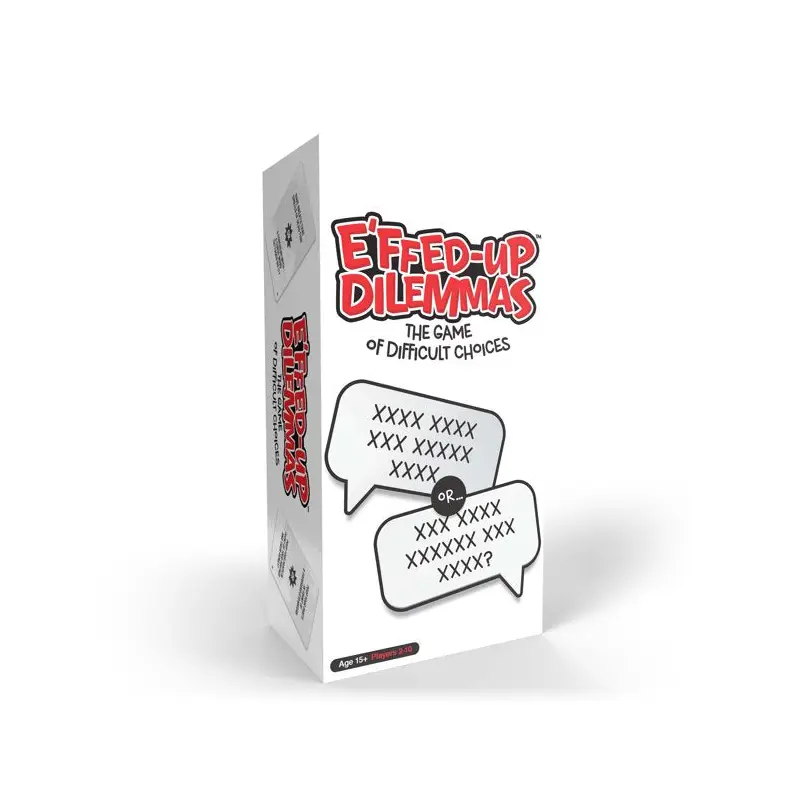 E'ffed Up Dilemmas Party Card Game