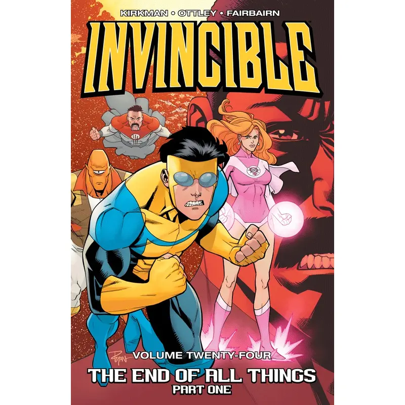 INVINCIBLE, VOL. 24: THE END OF ALL THINGS, PART 1