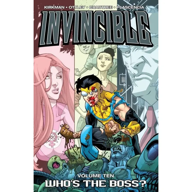 INVINCIBLE VOL. 10: WHO'S THE BOSS?