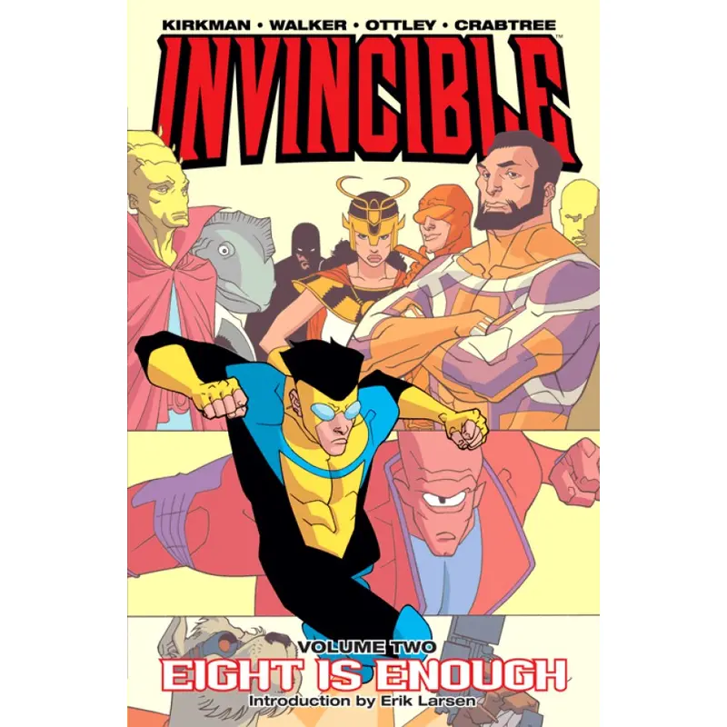 INVINCIBLE VOL. 2: EIGHT IS ENOUGH