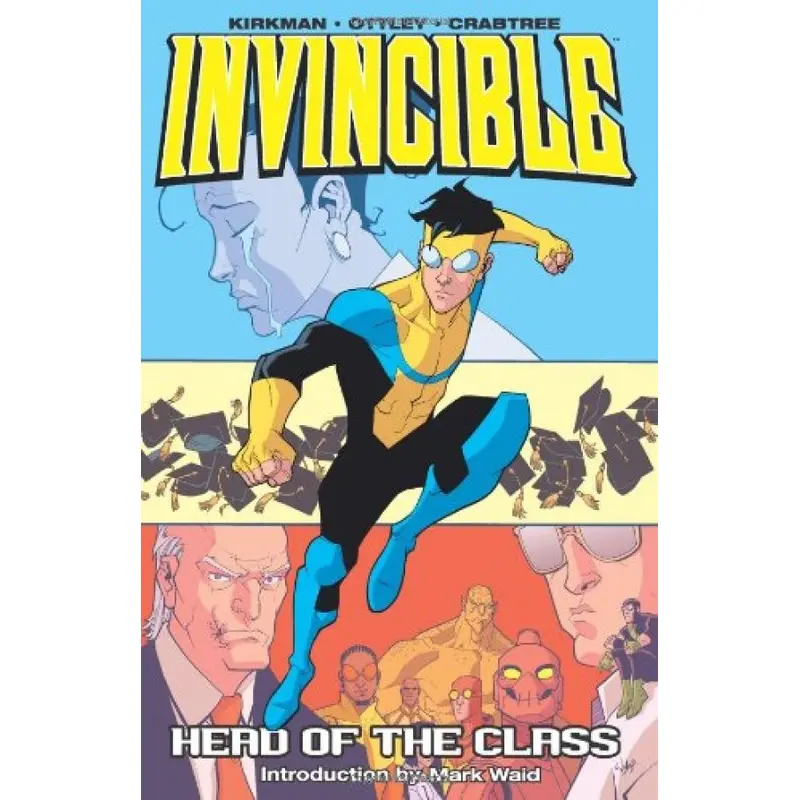 INVINCIBLE VOL. 4: HEAD OF THE CLASS
