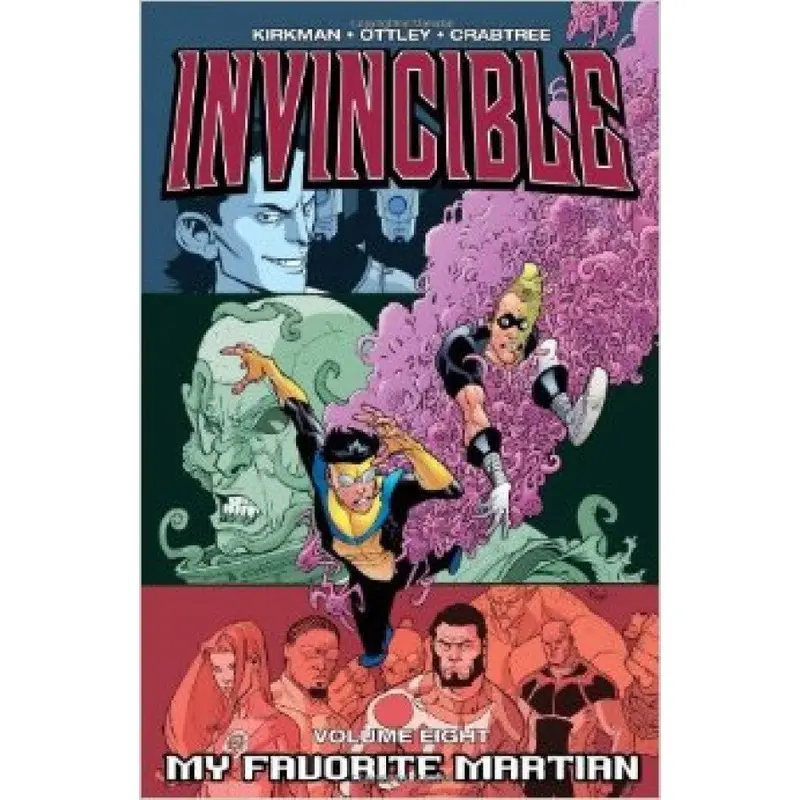 INVINCIBLE VOL. 8: MY FAVORITE MARTIAN