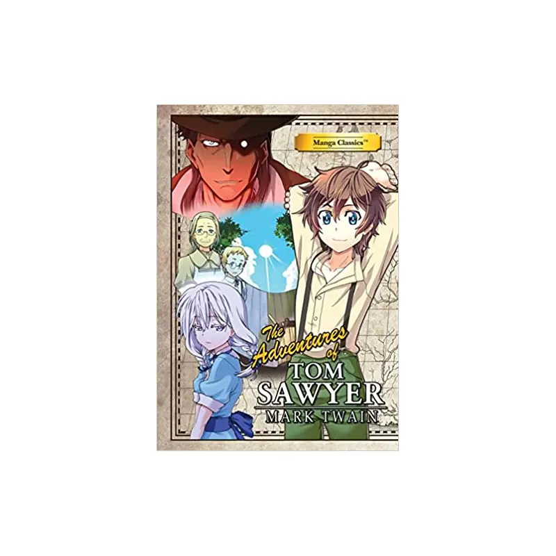 MANGA CLASSICS: Tom Sawyer (NEW PRINTING)