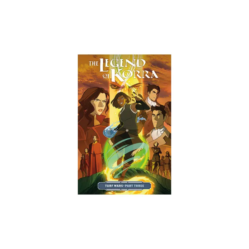 THE LEGEND OF KORRA: TURF WARS PART THREE TPB