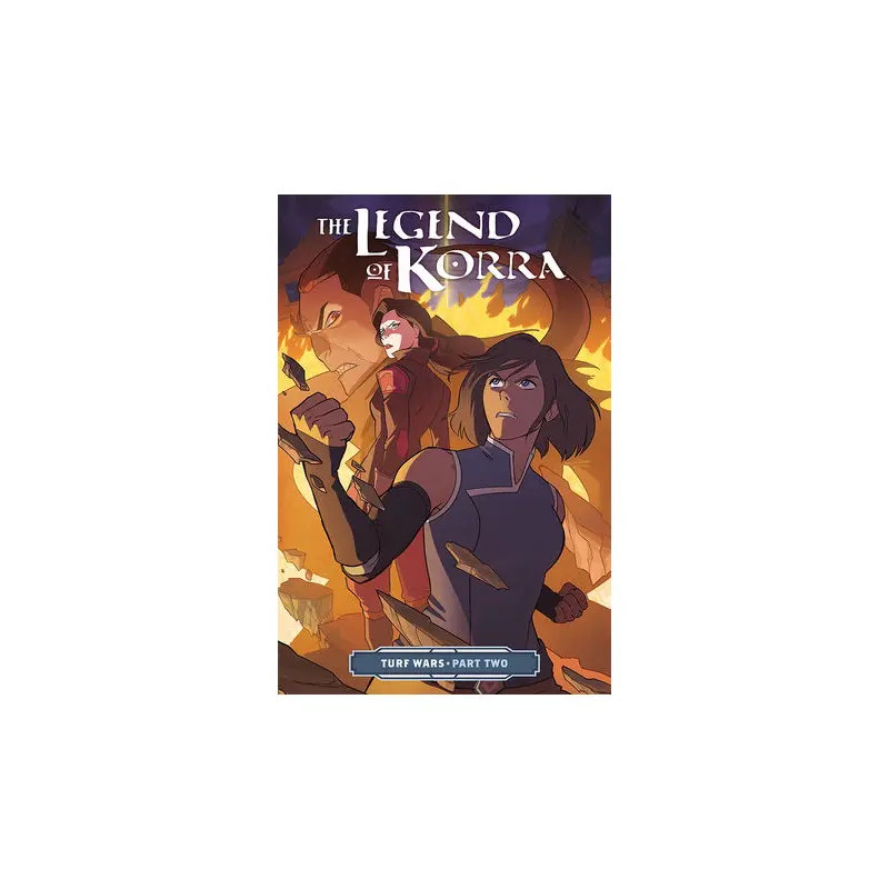 THE LEGEND OF KORRA: TURF WARS PART TWO TPB