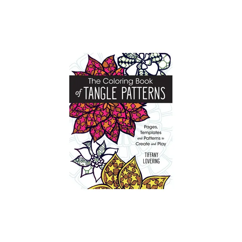 The Coloring Book of Tangle Patterns