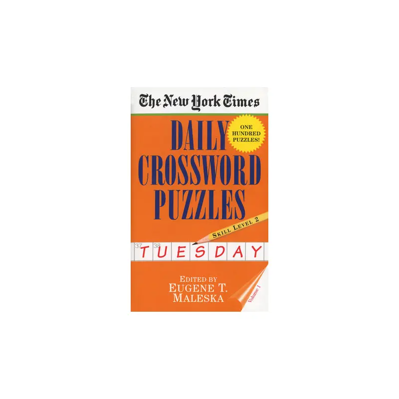 New York Times Daily Crossword Puzzles (Tuesday), Volume I