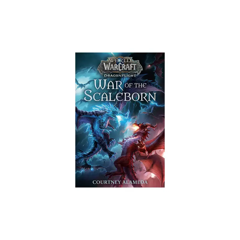 War of the Scaleborn (World of Warcraft: Dragonflight) Soft cover