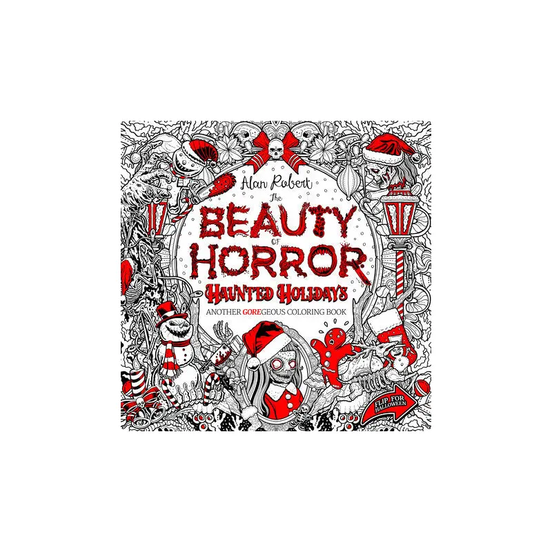 The Beauty of Horror: Haunted Holidays Coloring Book