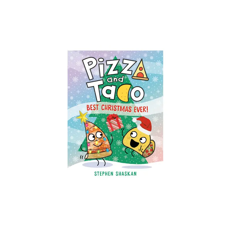 Pizza and Taco: Best Christmas Ever!