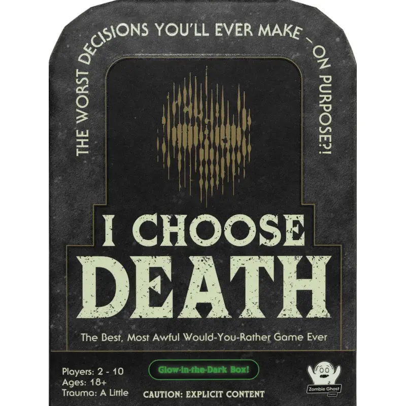 I CHOOSE DEATH