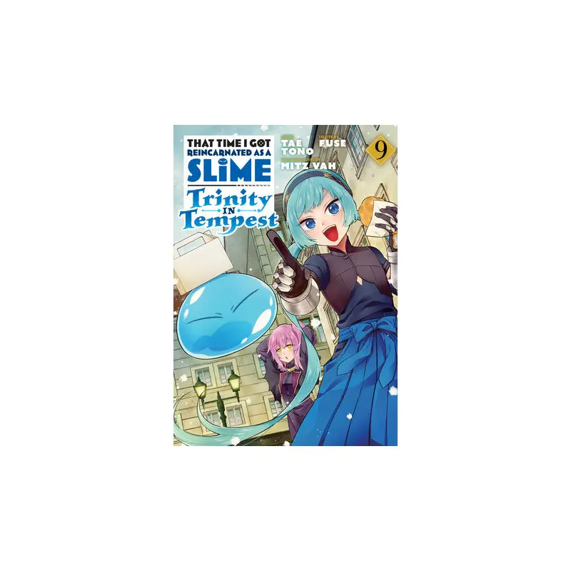 That Time I Got Reincarnated as a Slime: Trinity in Tempest (Manga) 9
