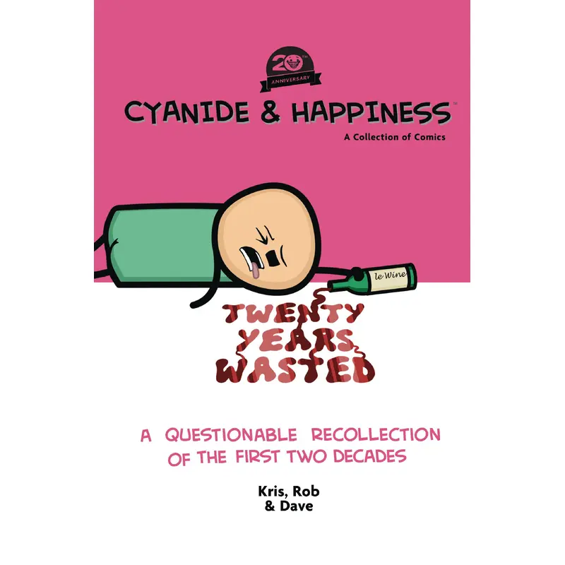 CYANIDE & HAPPINESS 20 YEARS WASTED TP FIRST TWO DECADES