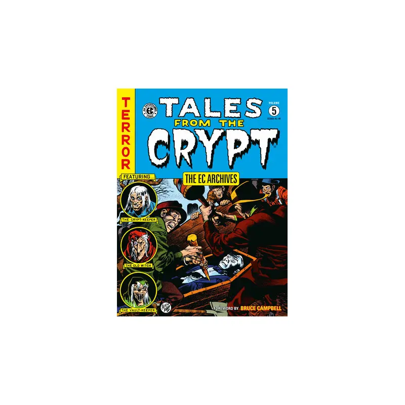 The EC Archives: Tales from the Crypt Volume 5