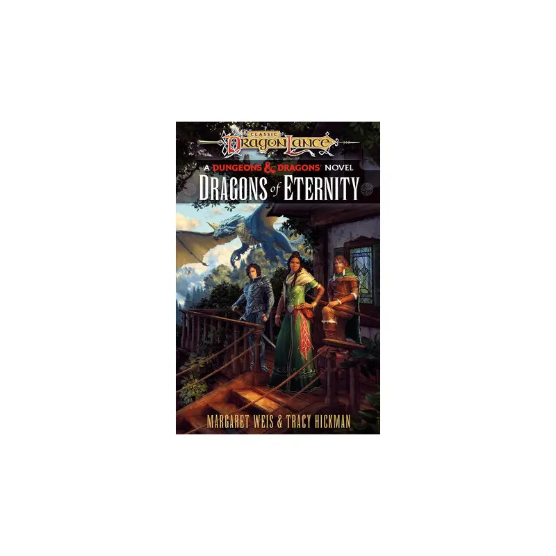 Dragonlance Destinies Dragons of Eternity