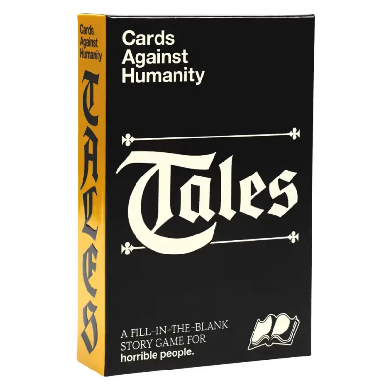 CARDS AGAINST HUMANITY: TALES
