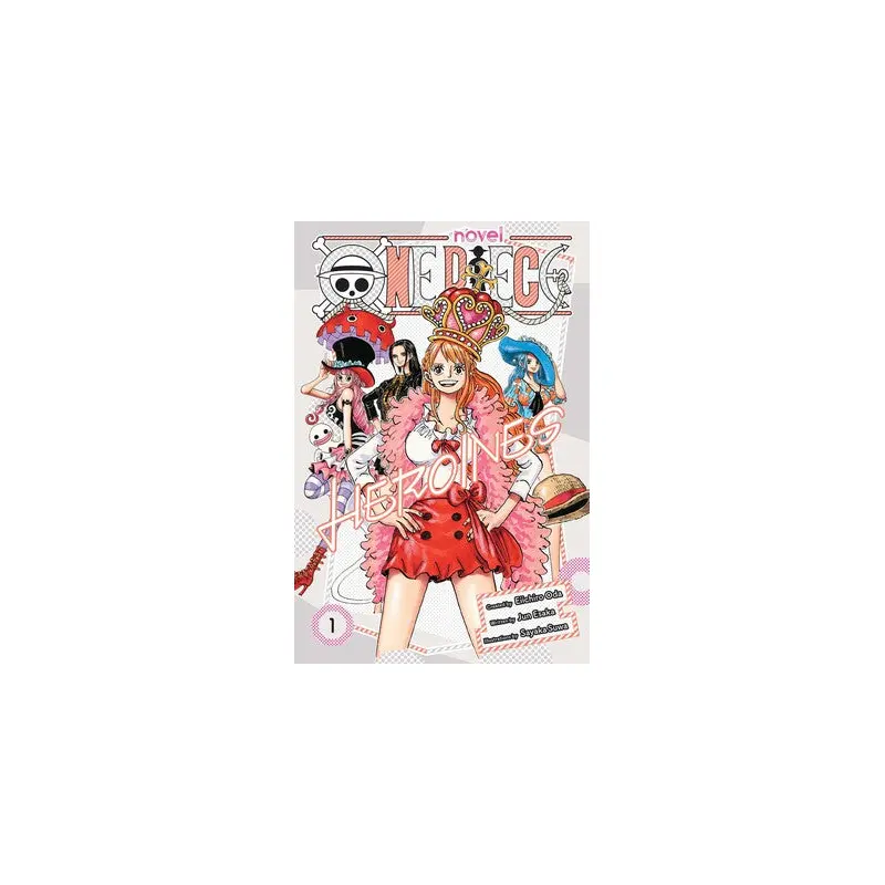 ONE PIECE: HEROINES VOL 1