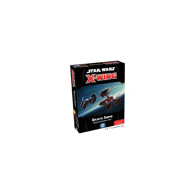 Star Wars: X-Wing Second Edition: Galactic Empire Conversion Kit