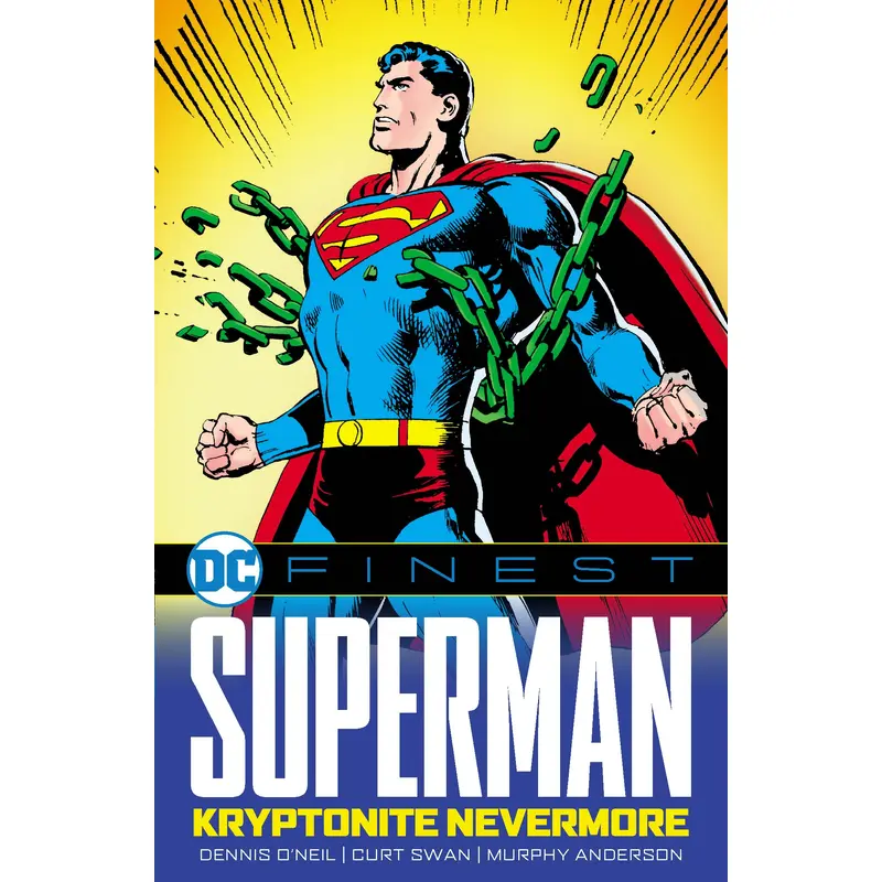 DC FINEST: SUPERMAN: KRYPTONITE NEVERMORE