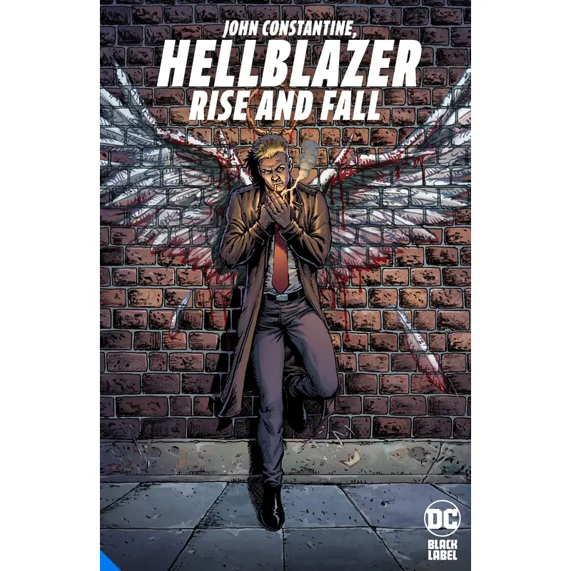 HELLBLAZER: RISE AND FALL Hardcover
