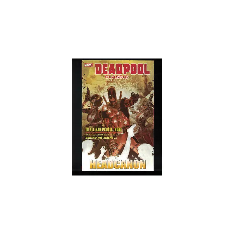 DEADPOOL CLASSIC TP VOL 17 HEADCANON